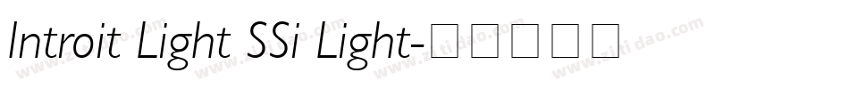 Introit Light SSi Light字体转换